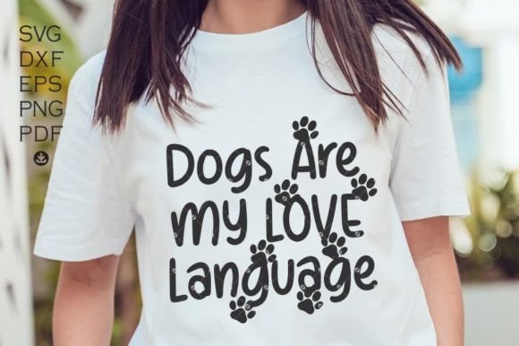 Reviewing Dogs Are My Love Language SVG for Embroidery