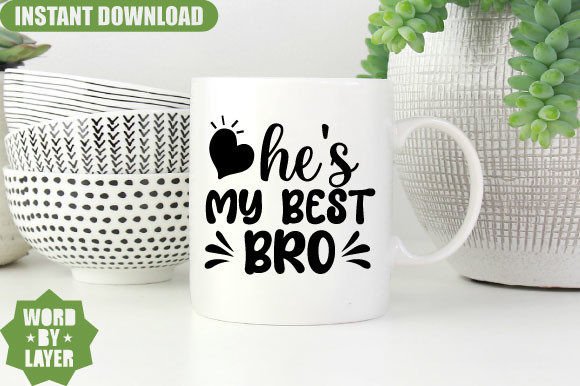 Reviewing He's My Best Bro SVG for Embroidery Projects