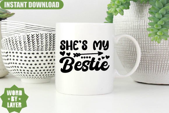 Reviewing She s My Bestie Svg Design for Embroidery