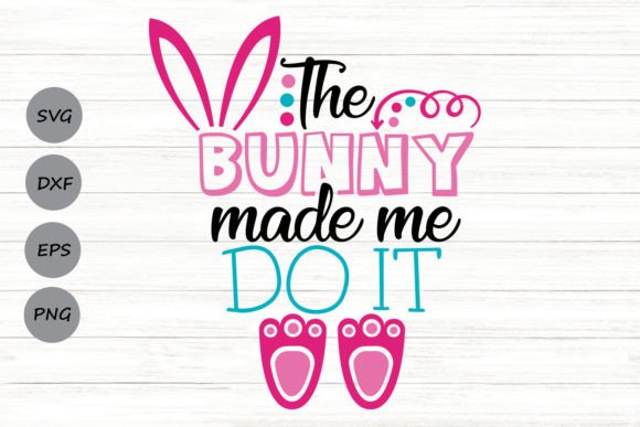 Reviewing The Bunny Made Me Do It Svg for Embroidery